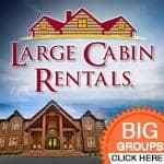 Large Cabin Rentals